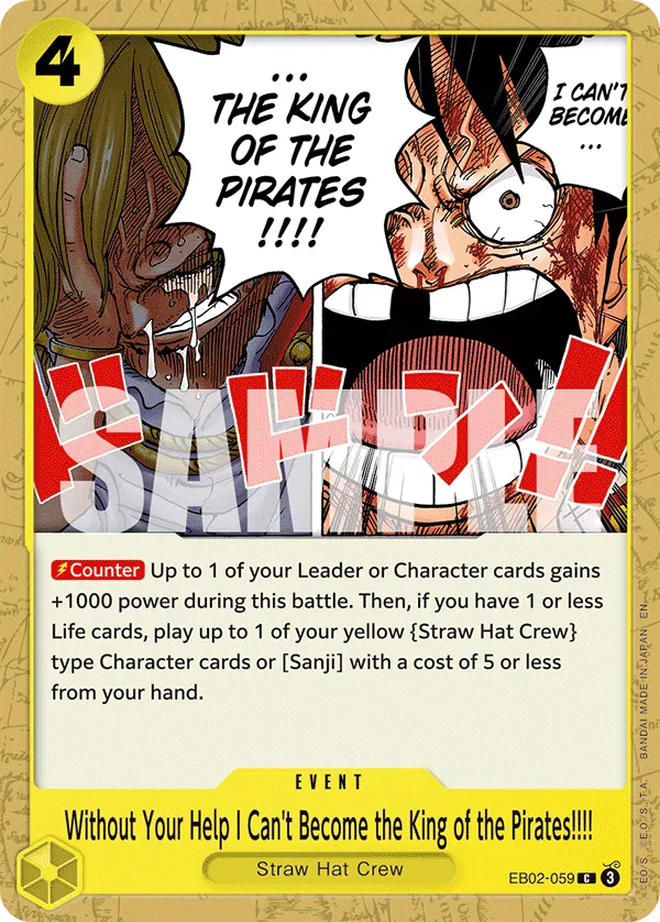 Without Your Help I Can't Become the King of the Pirates!!!!
