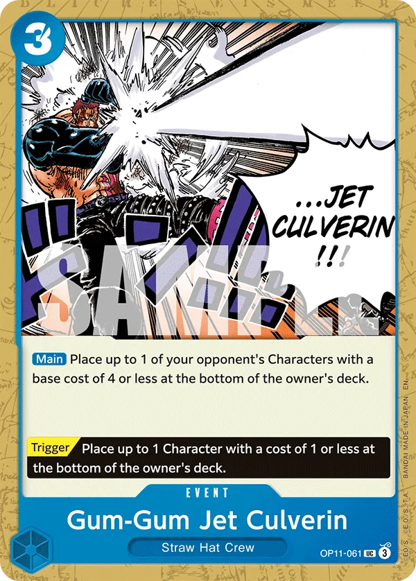 Gum-Gum Jet Culverin